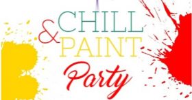 CHILL & PAINT PARTY