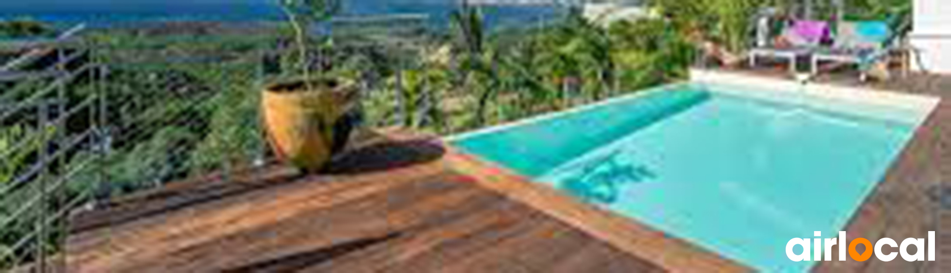 Maison de vacances martinique pas cher avec piscine